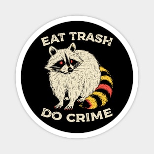 Trash Raccoon Magnet